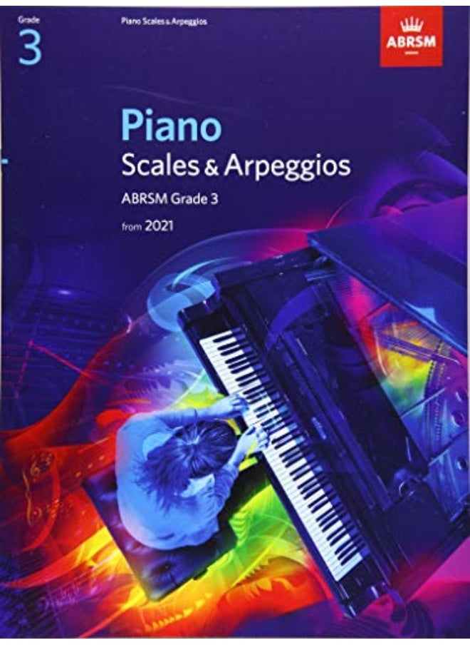 Piano Scales & Arpeggios Abrsm Grade 3 From 2021 By ABRSM Paperback 