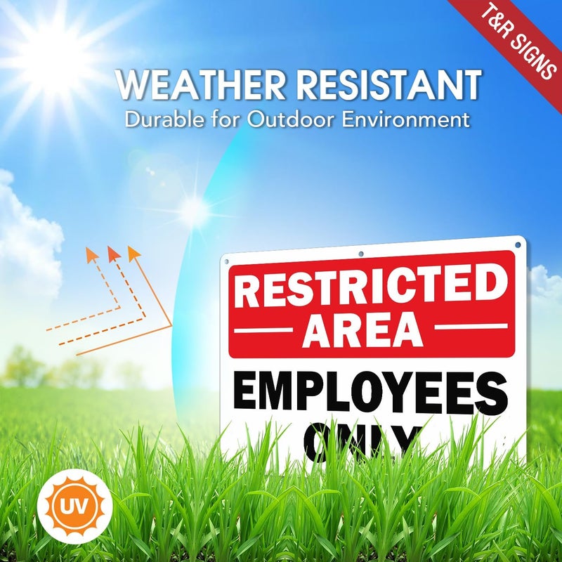 TR Restricted Area Sign Employees Only Sign - 1 Pack - 14 x 10 Inches Rust Free .040 Aluminum - UV Protected, Waterproof, Weatherproof and Fade Resistant - 6 Pre-drilled Holes - Image 3