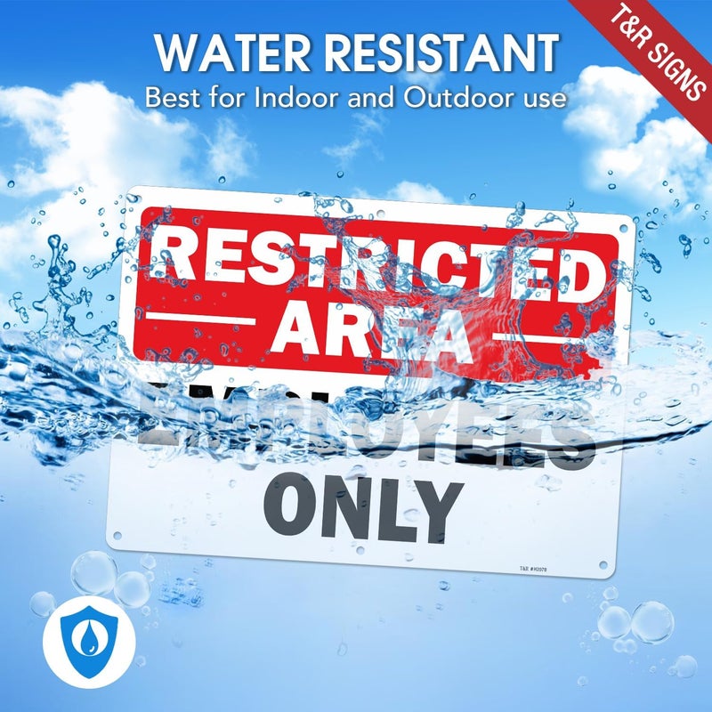 TR Restricted Area Sign Employees Only Sign - 1 Pack - 14 x 10 Inches Rust Free .040 Aluminum - UV Protected, Waterproof, Weatherproof and Fade Resistant - 6 Pre-drilled Holes - Image 4