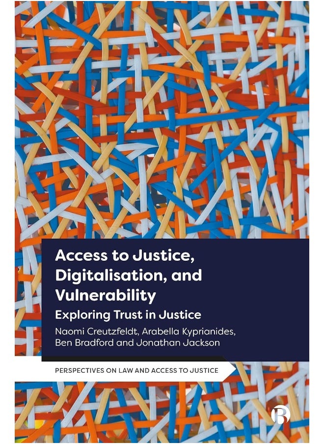 null - Access to Justice, Digitalisation, and Vulnerability: Exploring Trust in Justice - Image 1