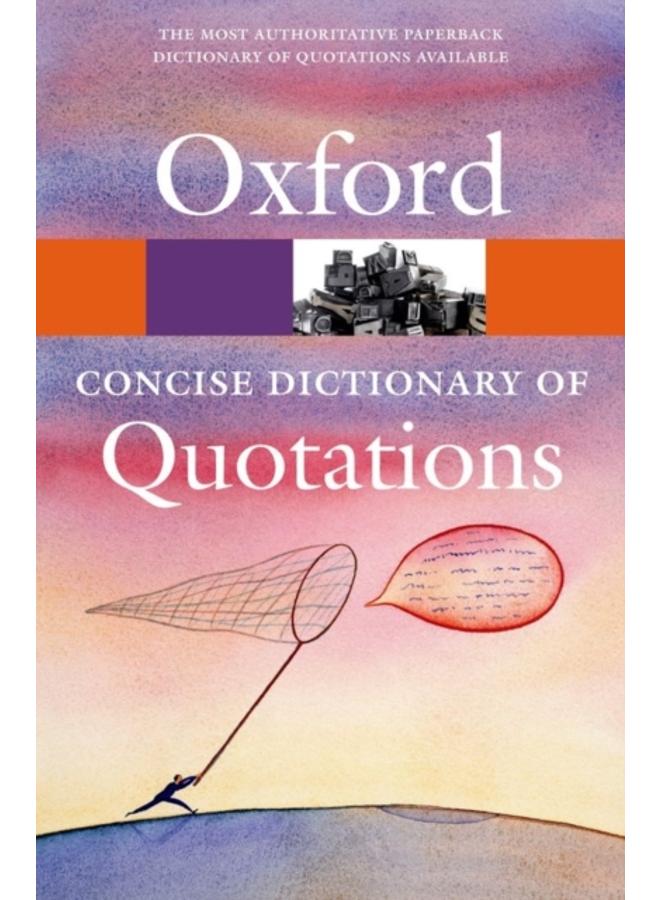 Concise Oxford Dictionary of Quotations 