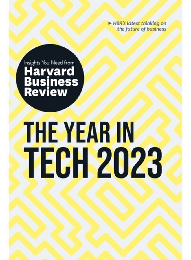 The Year in Tech 2023 The Insights You Need from Harvard Business Review - Paperback