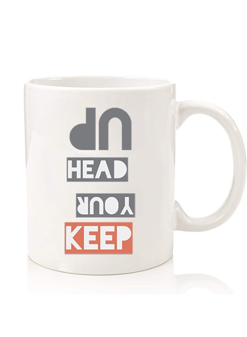 Theodor Premium Quality Two Sided Printed Coffee Mug Tea Cup For Home Office, Kids Men Women Keep your head up - Image 1