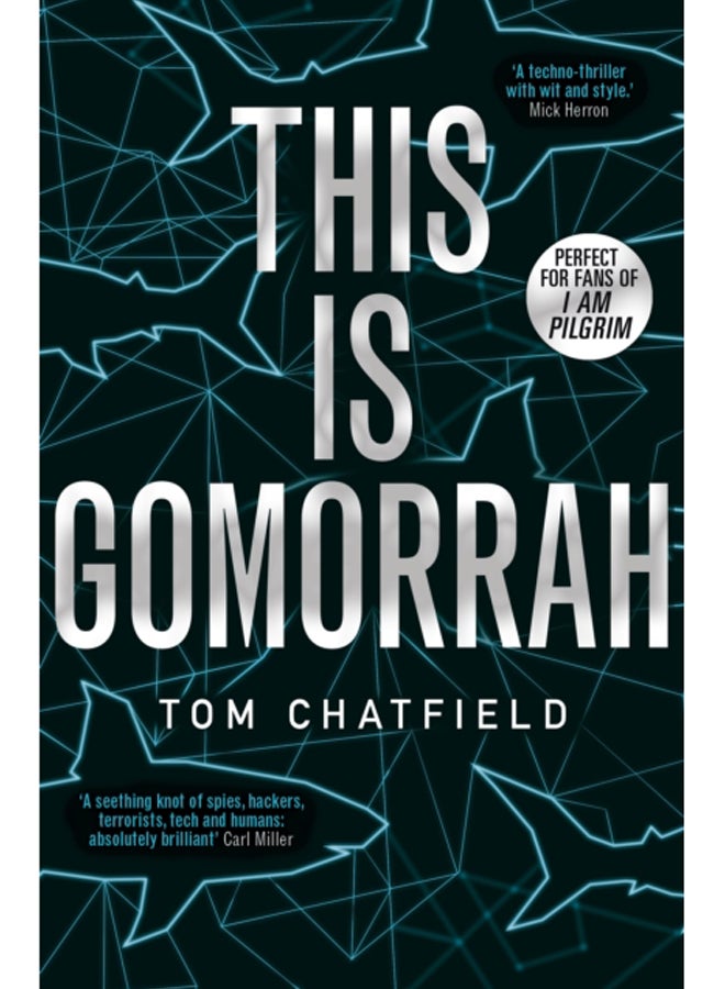 This is Gomorrah : Shortlisted for the CWA 2020 Ian Fleming Steel Dagger award 