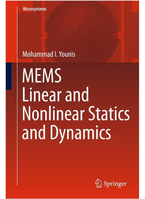 MEMS Linear and Nonlinear Statics and Dynamics