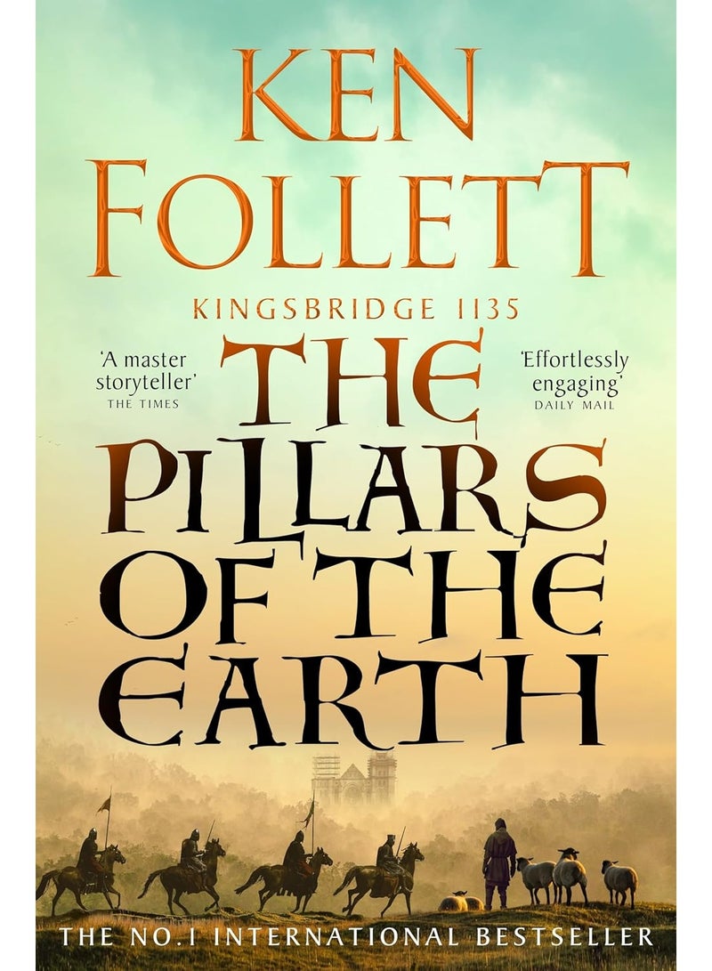 The Pillars of the Earth: Kingsbridge 1135 (The Kingsbridge Novels, 1) Paperback