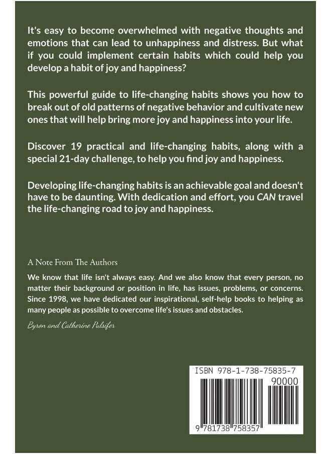 null - The Road To Joy and Happiness How To: Develop Life-Changing Habits, Change Negative Behaviors, and Create The Life You Want - Image 1