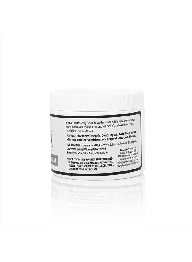 Health As It Ought To Be Magnesium Body Balm for Muscle Relief | All Natural Magnesium Oil Body Balm Infused with Arnica, Aloe Vera, Jojoba & Coconut Oil | For Headaches, Cramps, & Fast Muscle Relief | 4-Ounce - Image 2