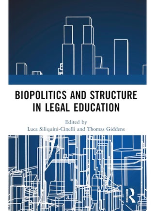 Biopolitics and Structure in Legal Education - pzsku/ZA257E33CD3FC40C24D28Z/45/_/1740557561/f62d0002-7dab-4c42-9404-72cc566ecfe9