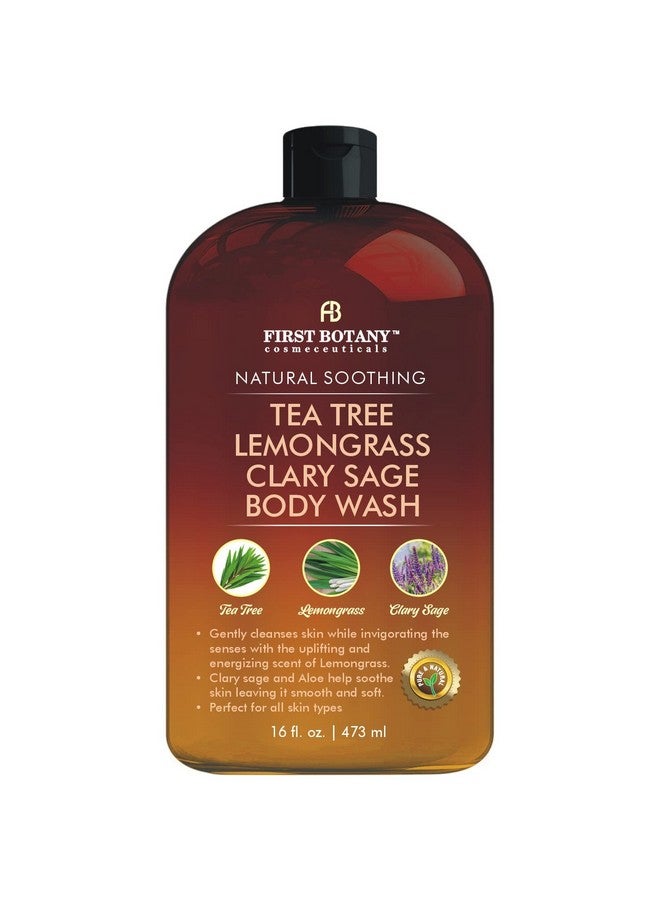 First Botany , All Natural Body Wash, Fights Body Odor, Athlete'S Foot, Jock Itch, Dandruff, Acne, Eczema, Shower Gel For Women & Men, Skin Cleanser -16 Fl Oz (Tea Tree, Lemon Grass, Clary Sage)