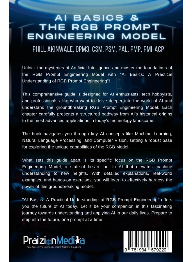 AI Basics and The RGB Prompt Engineering Model: Empowering AI & ChatGPT Through Effective Prompt Engineering - Image 2