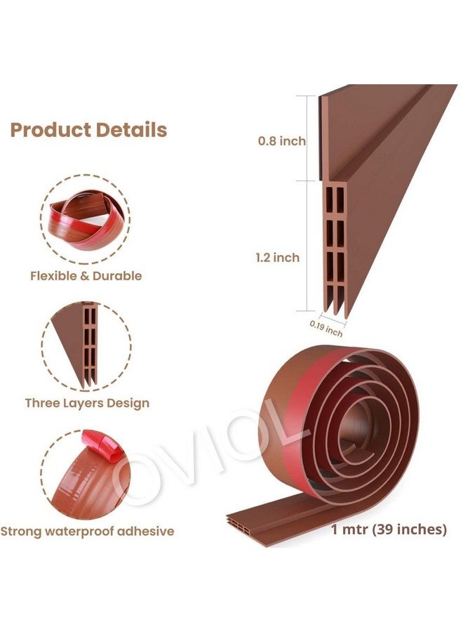 OVIOL Door Bottom Sealing Strip Self-Adhesive Under Door Gap Filler Rubber Ac Door Blocker Door Dust Stopper for Home Door Gap Sealing Strip Cockroach Insect Draft Stopper (1 METRE Pack of 1, Brown) - Image 2