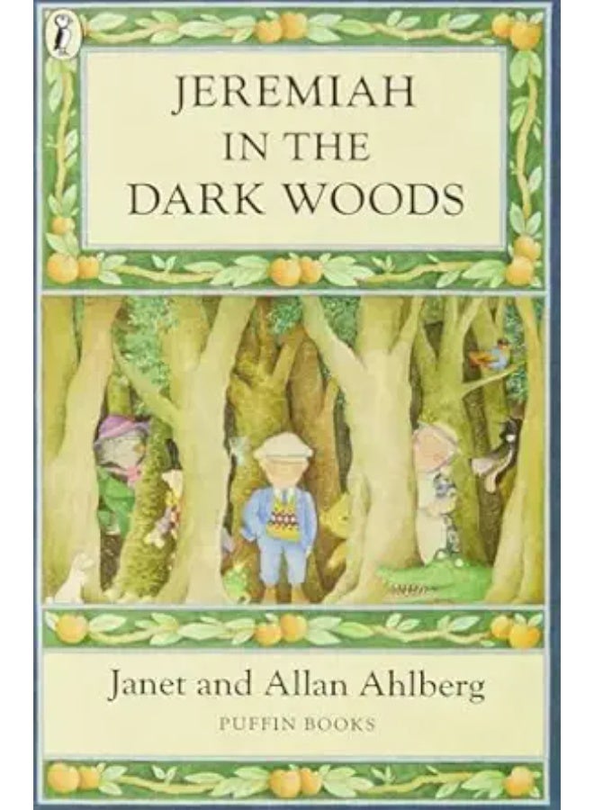Jeremiah In The Dark Woods