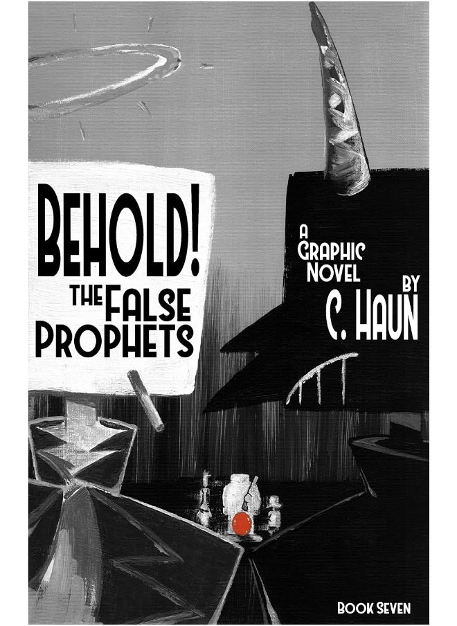 Behold! The False Prophets: Book Seven  - Image 1