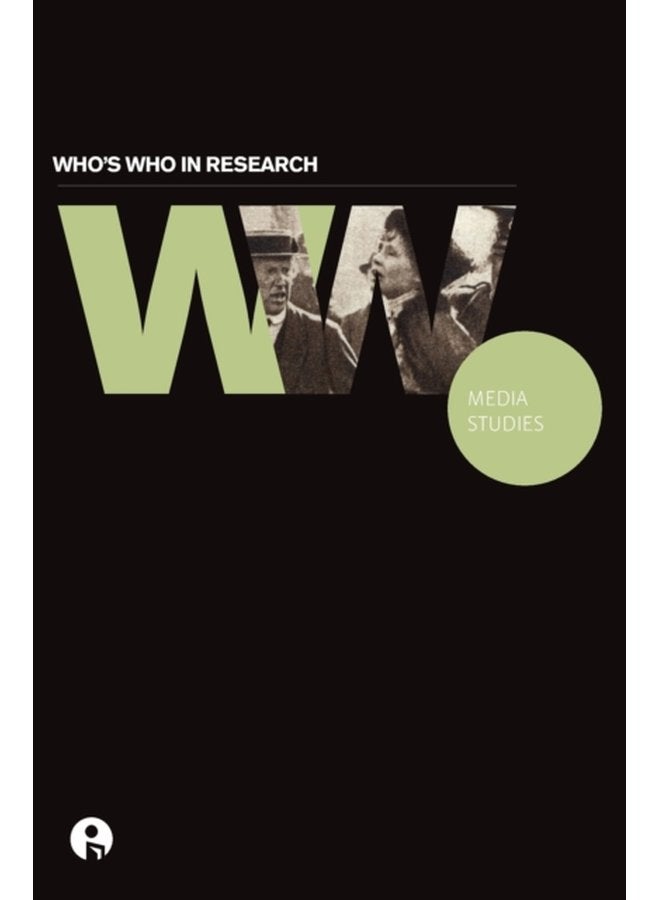 Who s Who in Research Media Studies - Hardback