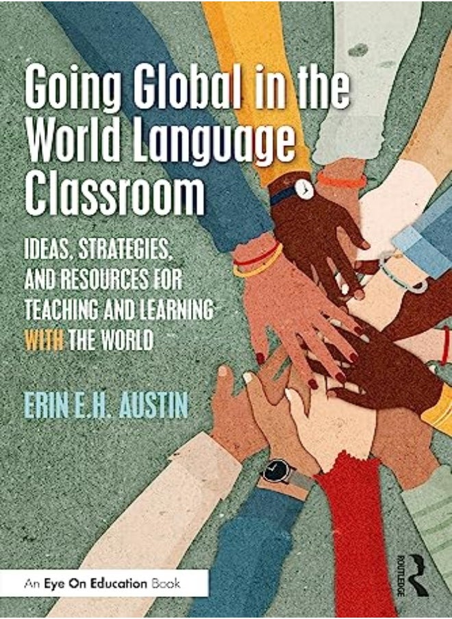 Going Global in the World Language Classroom 