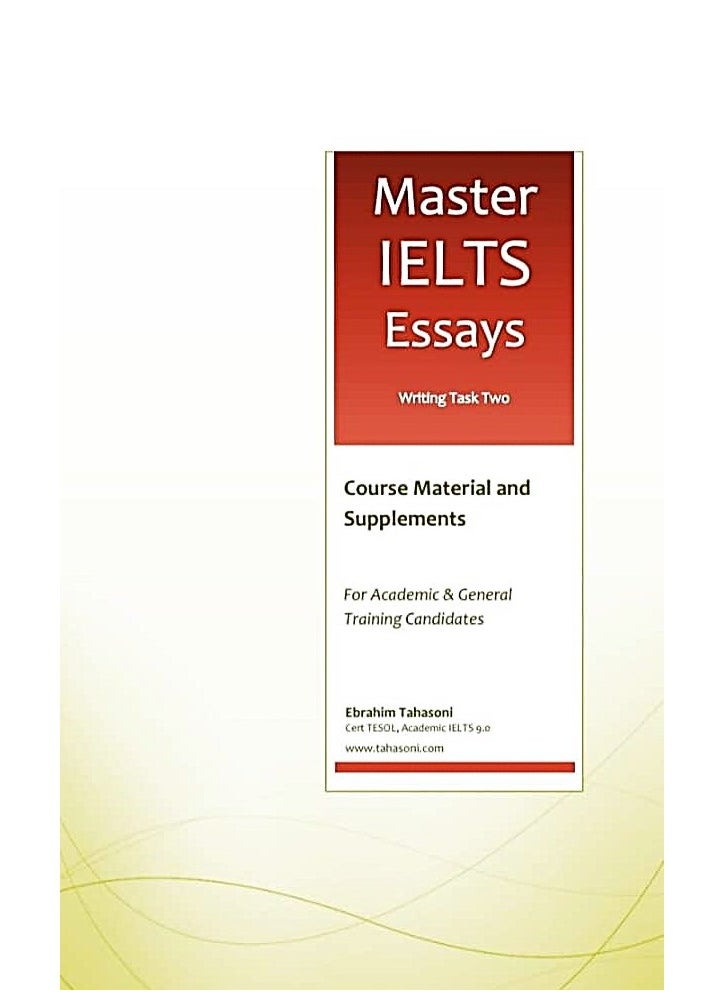 Master Ielts Essay writing task two 