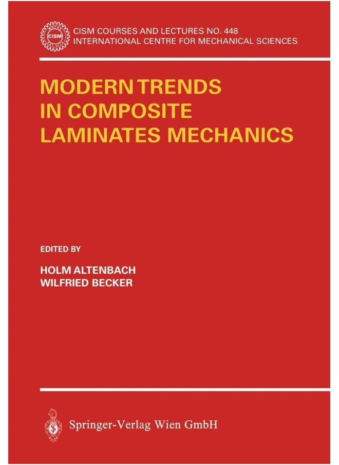 Modern Trends in Composite Laminates Mechanics 