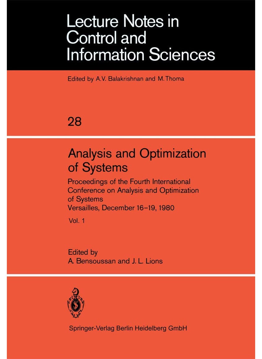 Analysis and Optimization of Systems: Proceedings of the Fourth International Conference on Analysis and Optimization of Systems Versailles, December 16-19, 1980 