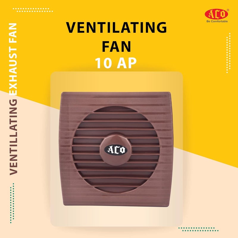 ACO Ventilating Exhaust Fan 10AP for Home Bathroom and Kitchen 100mm 100 Copper Motor Brown - Image 4