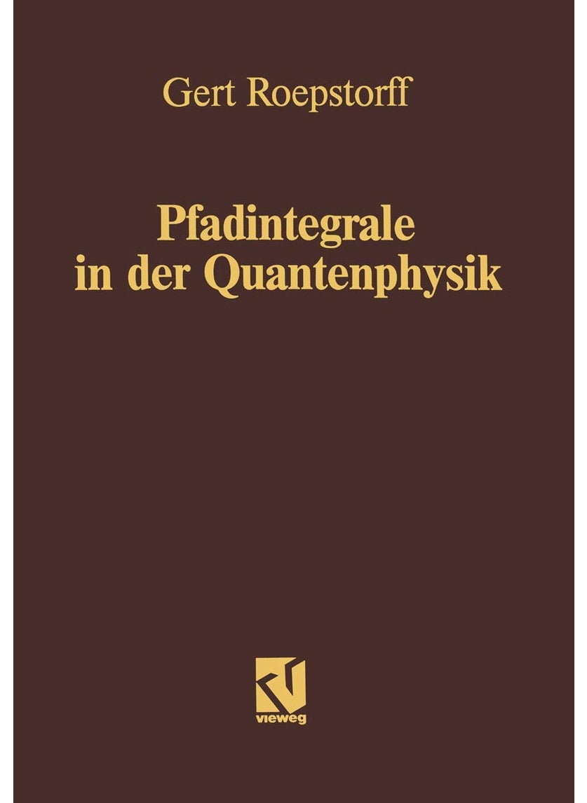 Pfadintegrale in der Quantenphysik 