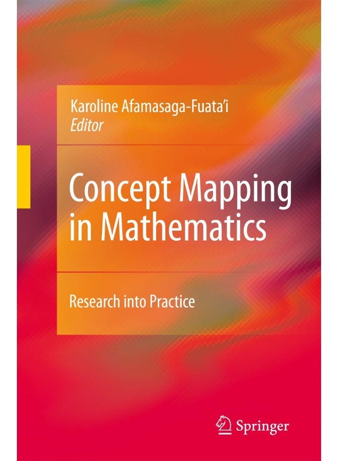 Concept Mapping in Mathematics: Research Into Practice 