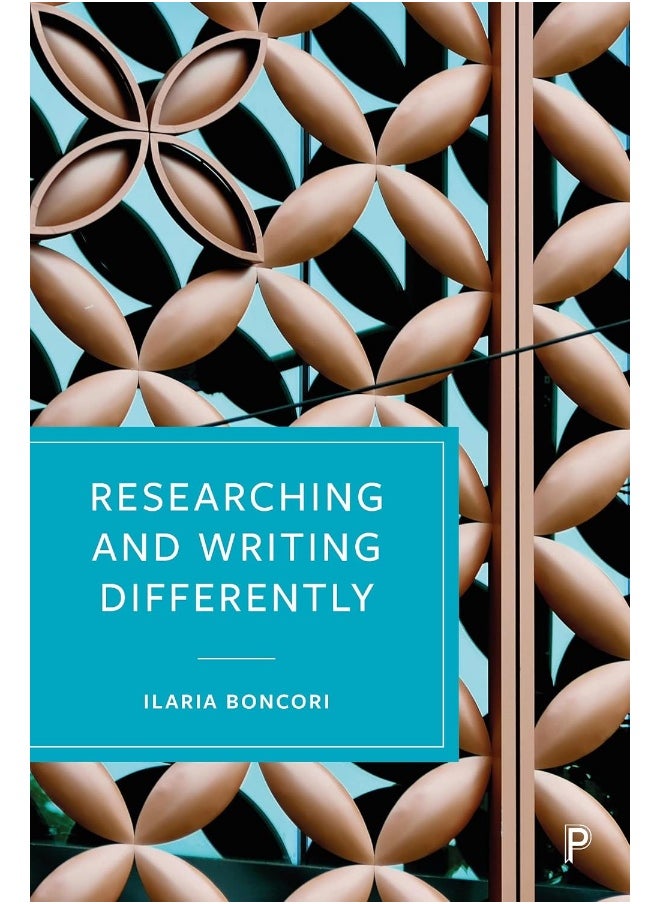 Researching and Writing Differently 