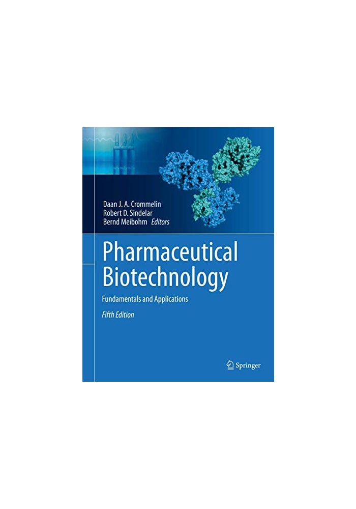 Pharmaceutical Biotechnology Fundamentals And Applications