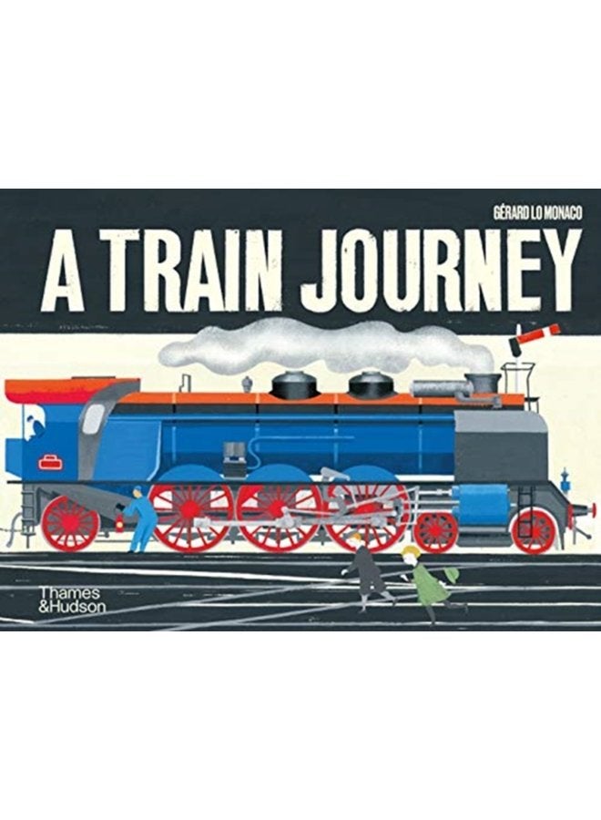 A Train Journey A pop up history of rail travel - Hardback