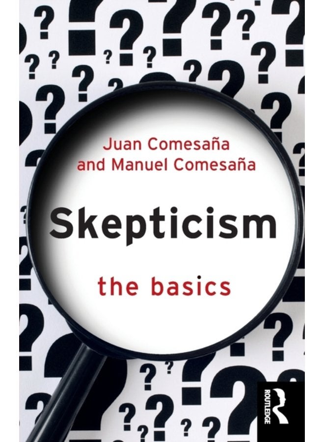 Skepticism The Basics - Paperback