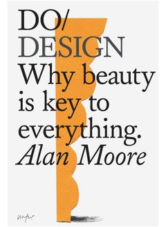 Do Design: Why Beauty is Key to Everything  - Image 1