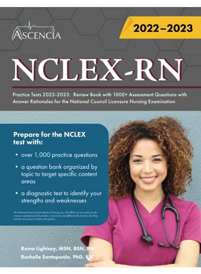 Nclexrn Practice Tests 20222023 Review Book With 1000 Assessment Questions With Answer Rationale