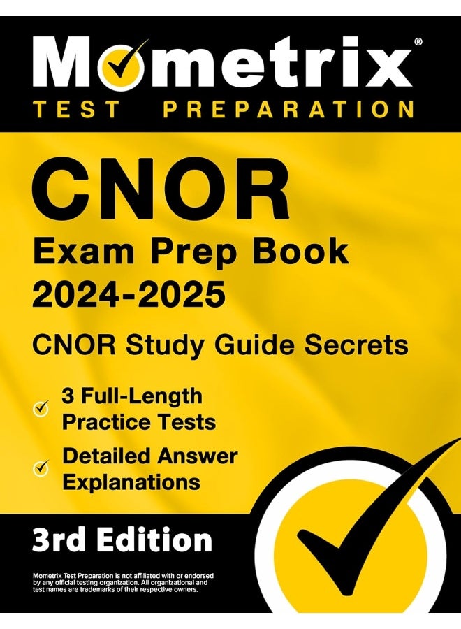 Cnor Exam Prep Book - Cnor Study Guide Secrets, Full-Length Practice Test, Detailed Answer Explanations: 3rd Edition