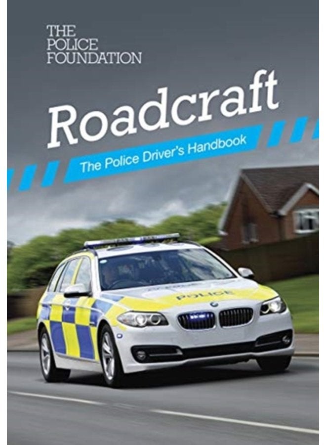 Roadcraft the police driver s handbook - Paperback