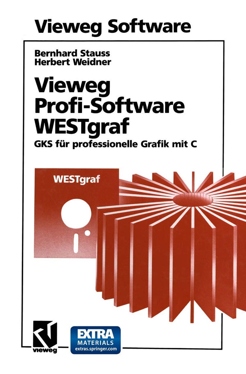 Vieweg Profi-Software Westgraf: Gks Fur Professionelle Grafik Mit C