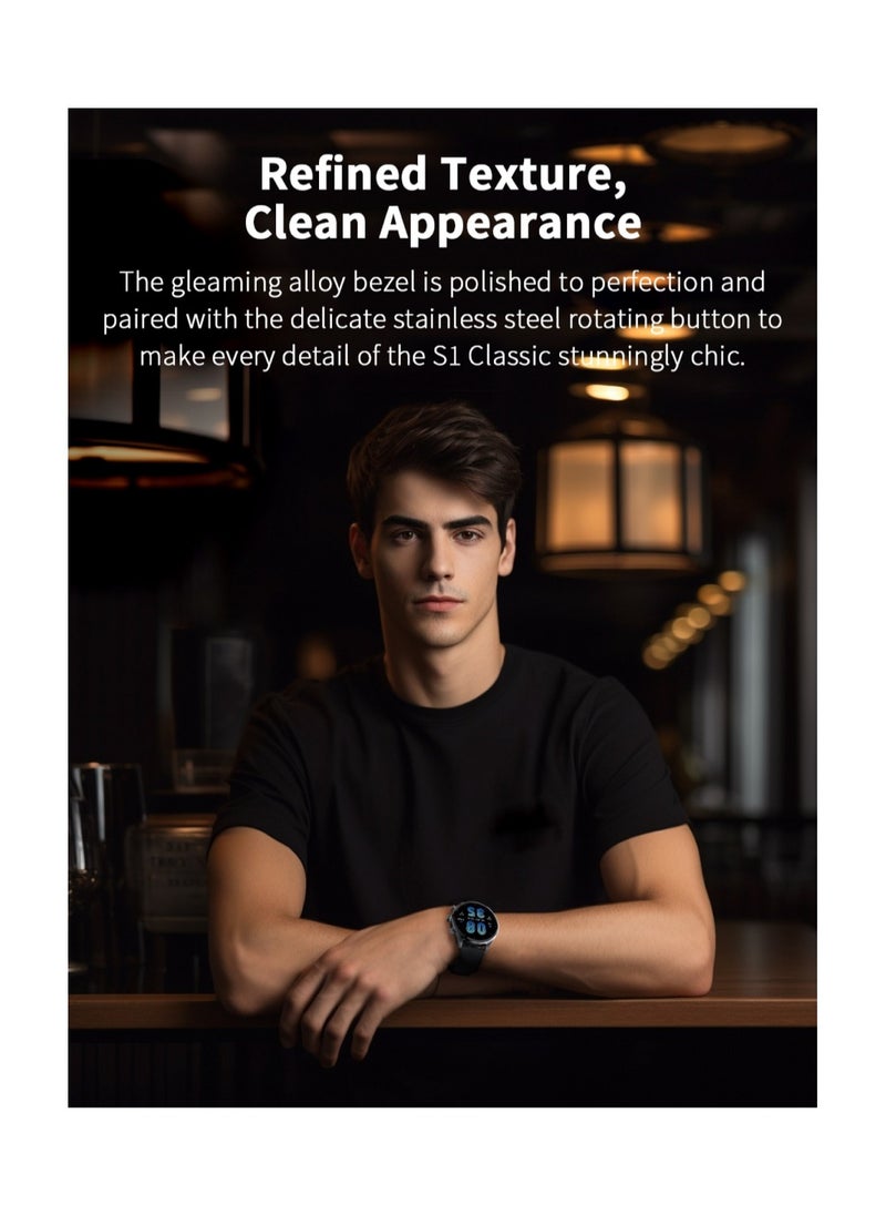 Refined and Gleaming Texture Smartwatch With 1.43 Display, 12 Days Battery Life, Gaming Health Monitoring, Sports & Fitness Modes & Water Resistant  S1 Classic  - Black
