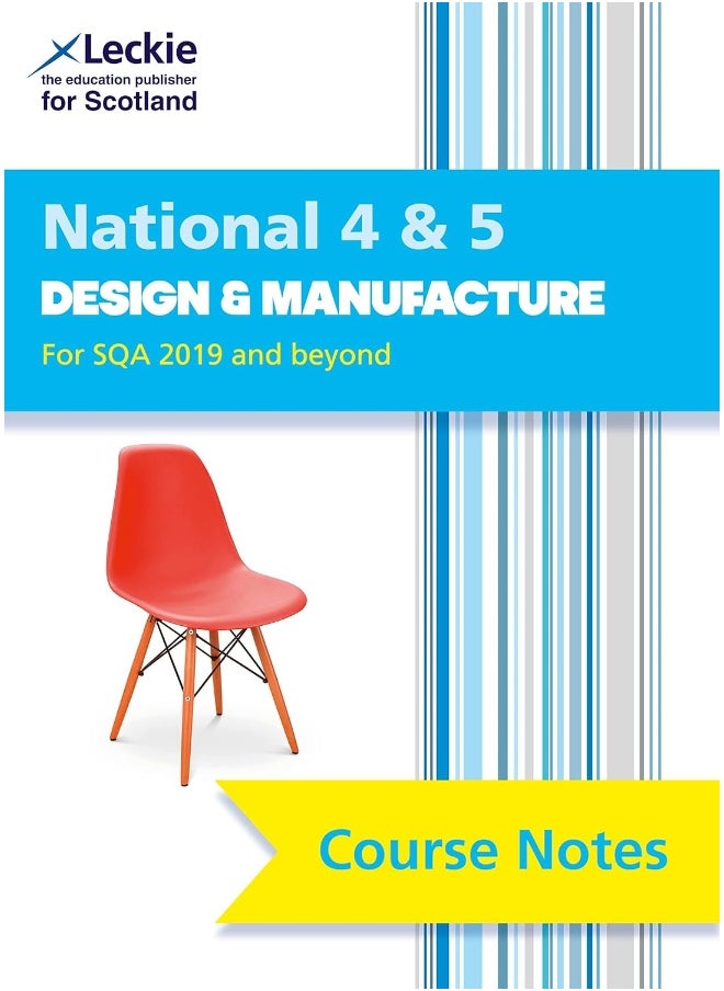 National 4/5 Design and Manufacture: Comprehensive Textbook to Learn CfE Topics  - Image 1