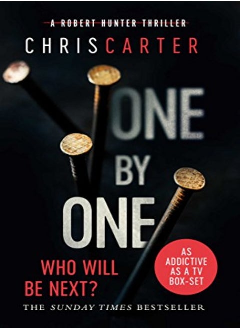 One By One: A Brilliant Serial Killer Thriller, Featuring The Unstoppable Robert Hunter
