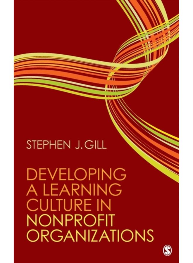 Developing a Learning Culture in Nonprofit Organizations - Hardback