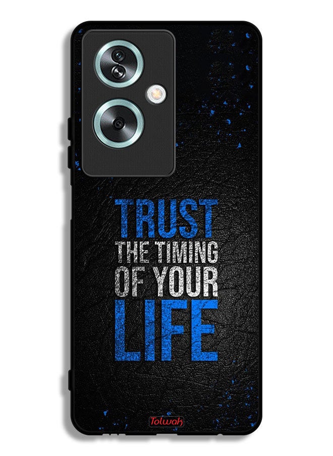 Tolwak Oppo A2 Protective Case Cover Trust The Timing Of Your Life  - Image 1