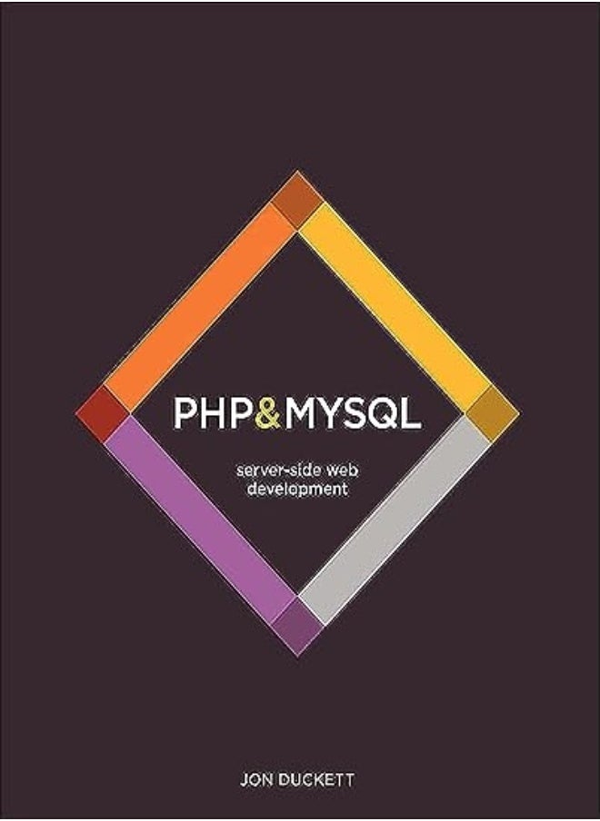Php & Mysql Serverside Web Development by Duckett Hardcover 