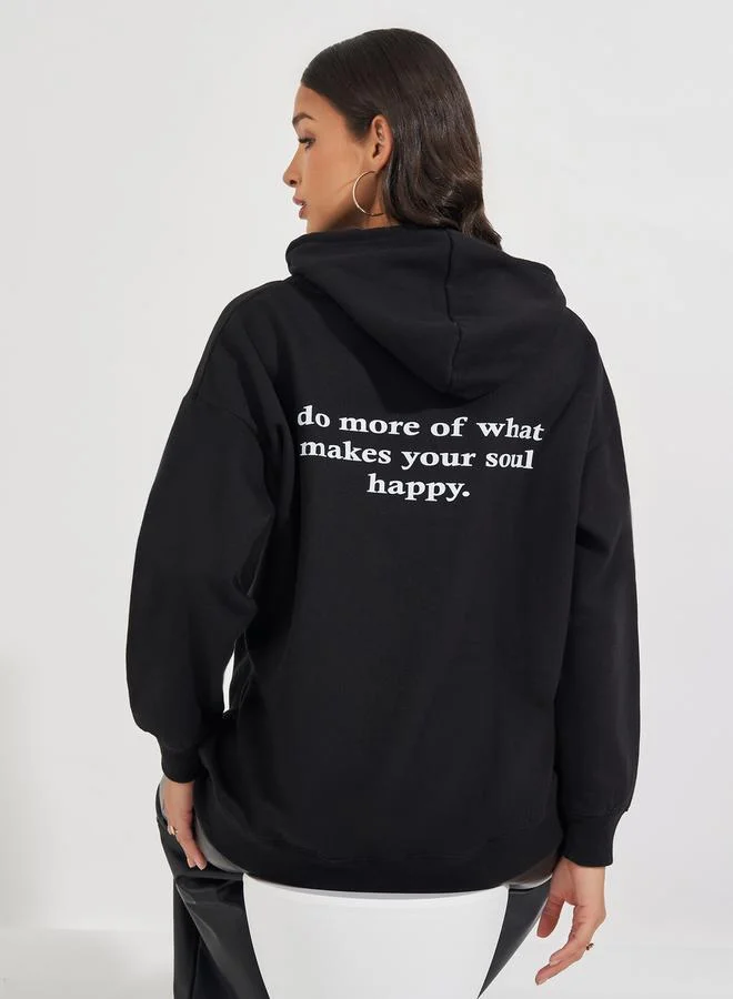 Styli Oversized Fit Longline Slogan Hoodie