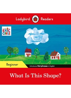 Ladybird Readers Beginner Level - Eric Carle - What Is This Shape? (ELT Graded Reader)  - Image 1