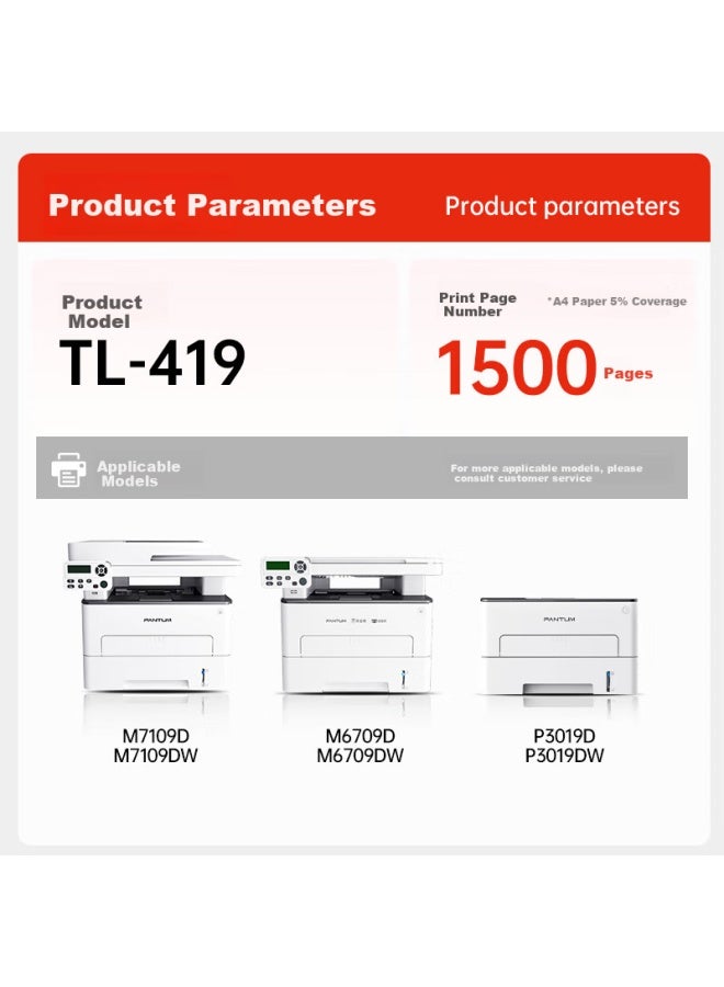 Pantum Tl-419 Original Toner Cartridge Compatible With P3019d P3019dw M6709 M6709dw M7109 M7109dw M7209fd M7209fdw Printers