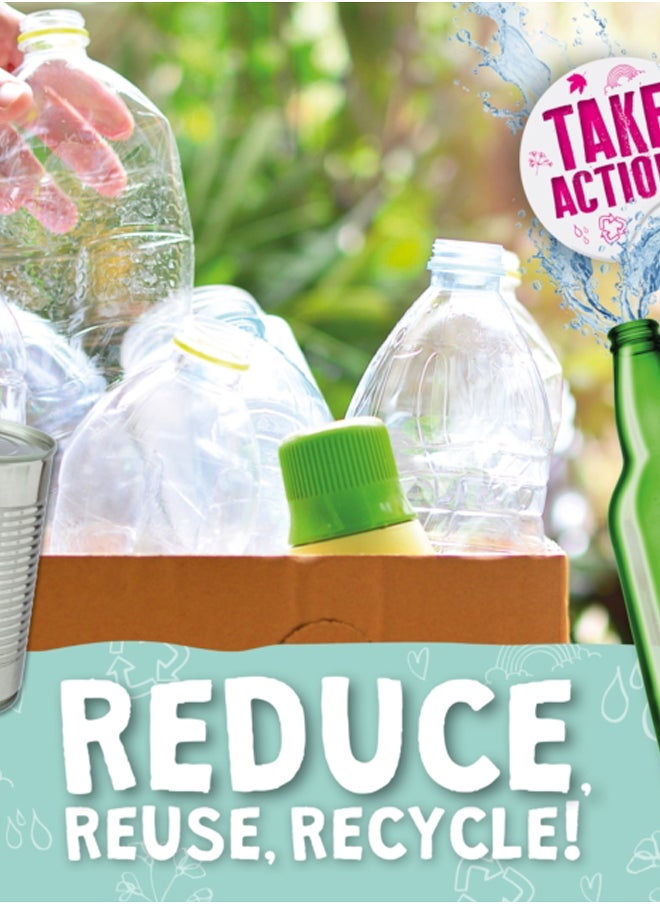 Reduce, Reuse, Recycle! 