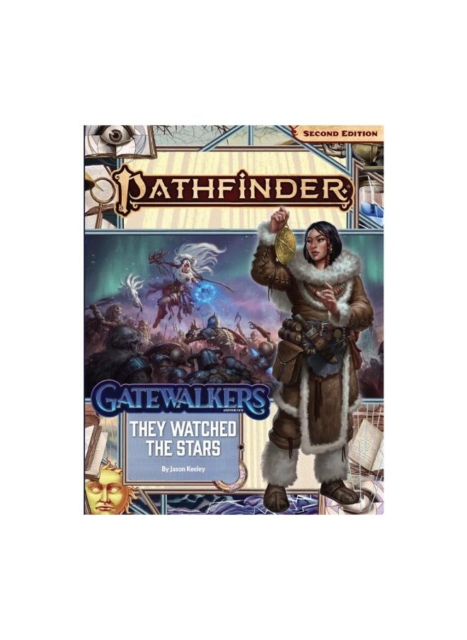 Pathfinder Adventure Path: They Watched the Stars (Gatewalkers 2 of 3) (P2) 