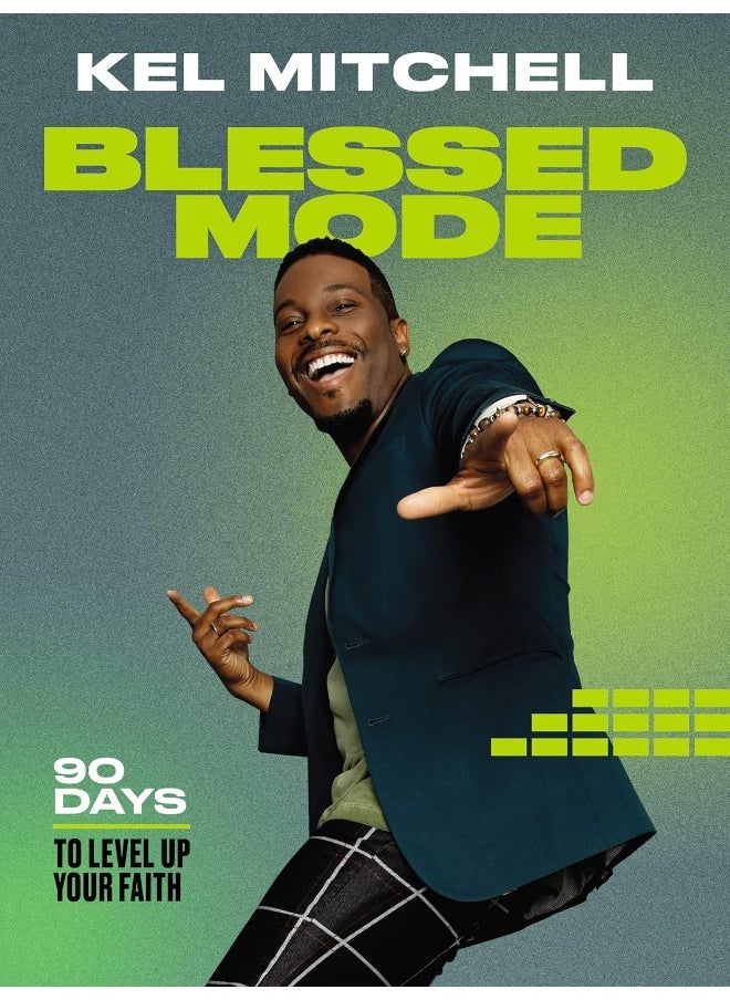 Blessed Mode: 90 Days to Level Up Your Faith (a 90-Day Devotional)  - Image 1