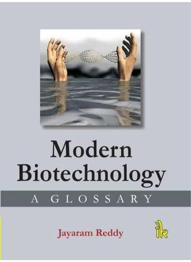 Modern Biotechnology: A Glossary 
