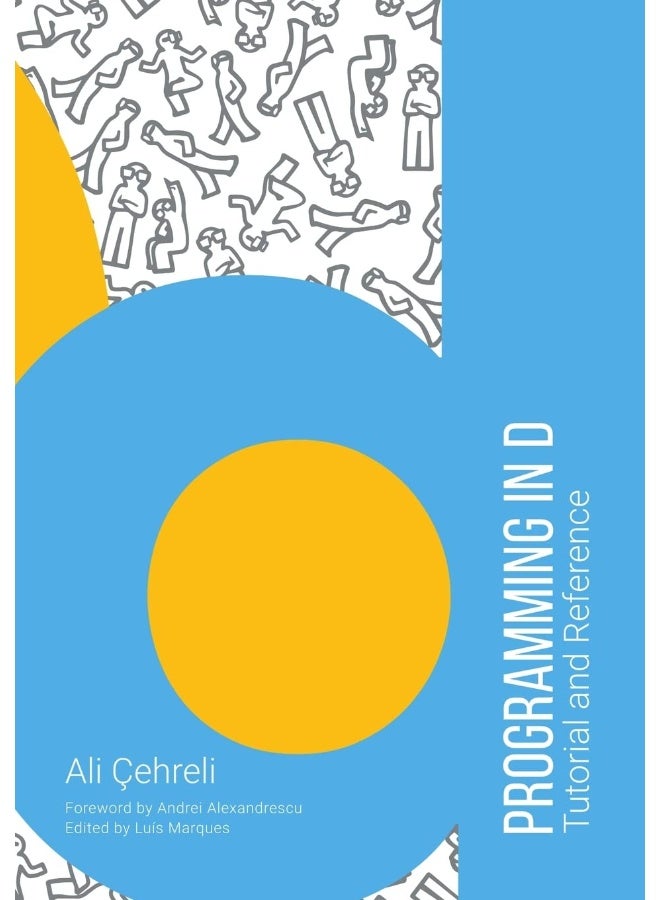 Programming in D: Tutorial and Reference