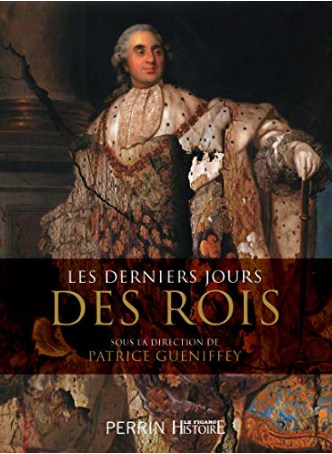 DERNIERS JOURS DES ROIS 